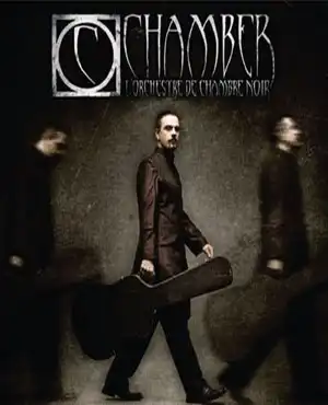 Сhamber (L'Orchestre De Chambre Noir)