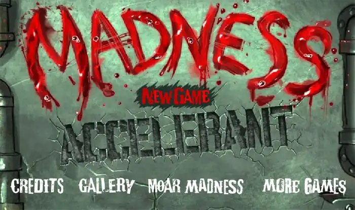 Madness Accelerant